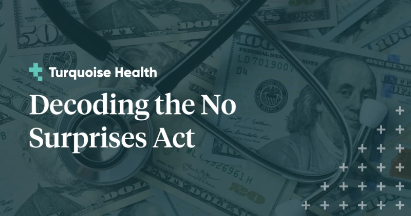 Decoding Price Transparency Legislation: The No Surprises Act featured image