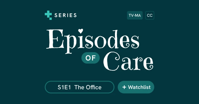 Episodes of Care: The Office featured image