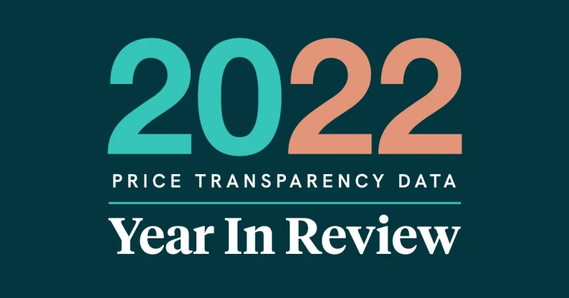 2022 Price Transparency Data Year In Review featured image