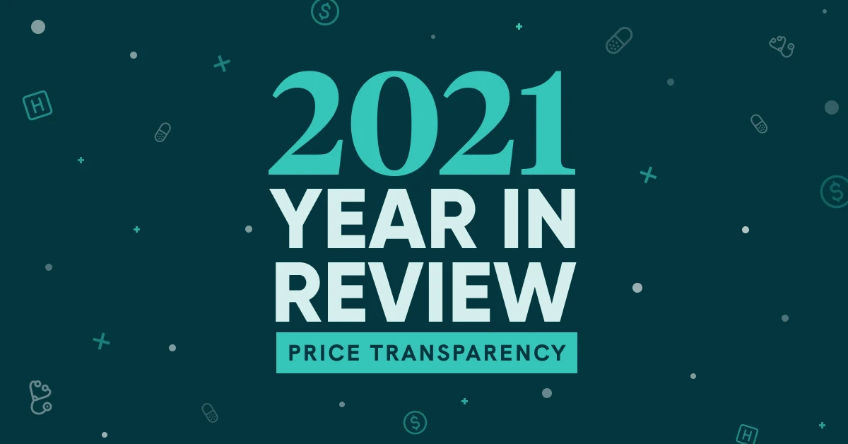 2021 Price Transparency Data Year In Review