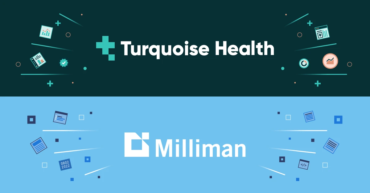 Milliman and Turquoise Health Form Strategic Alliance to Extract Actionable Insights From Newly Released Price Transparency Data