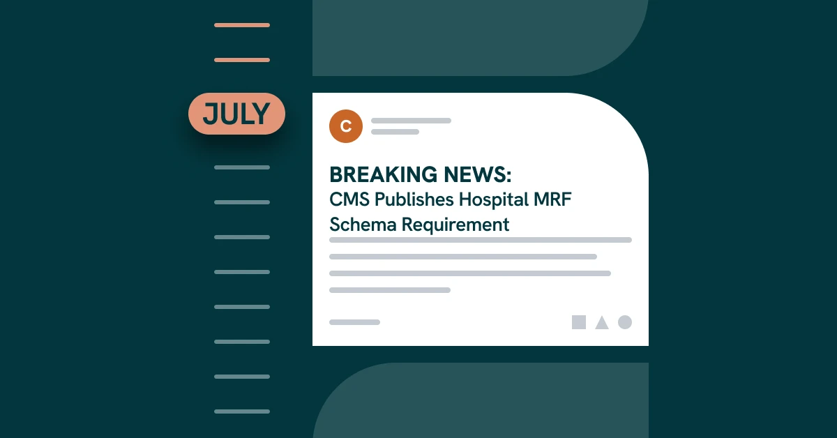 CMS Releases Required Schemas for Hospital MRFs