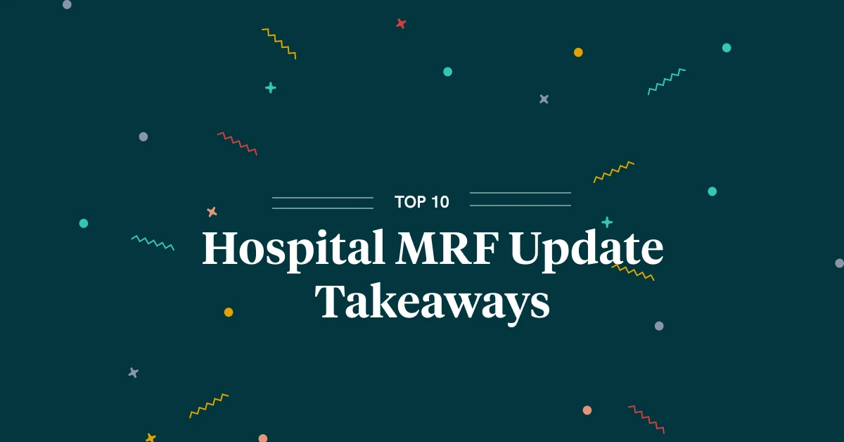 10 Things Hospital CEOs Should Know About CMS’ OPPS Proposed Rule
